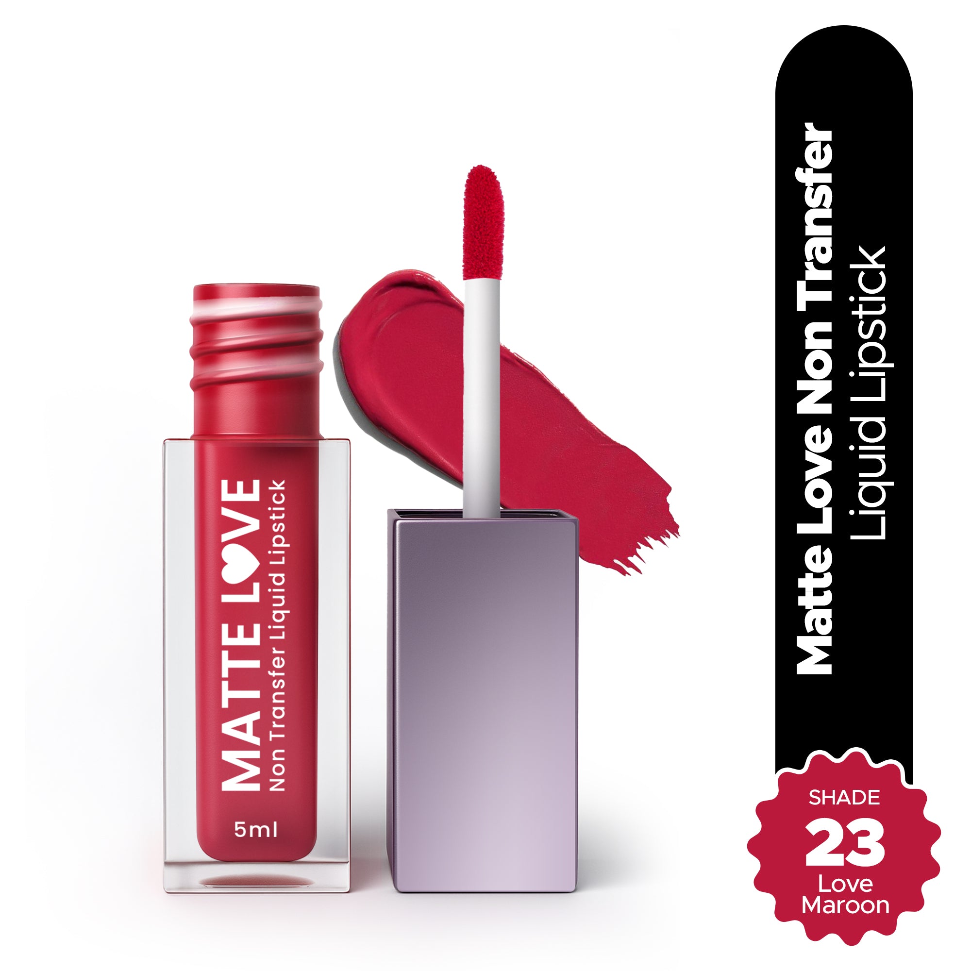 Matte Love Non Transfer Liquid Lipstick