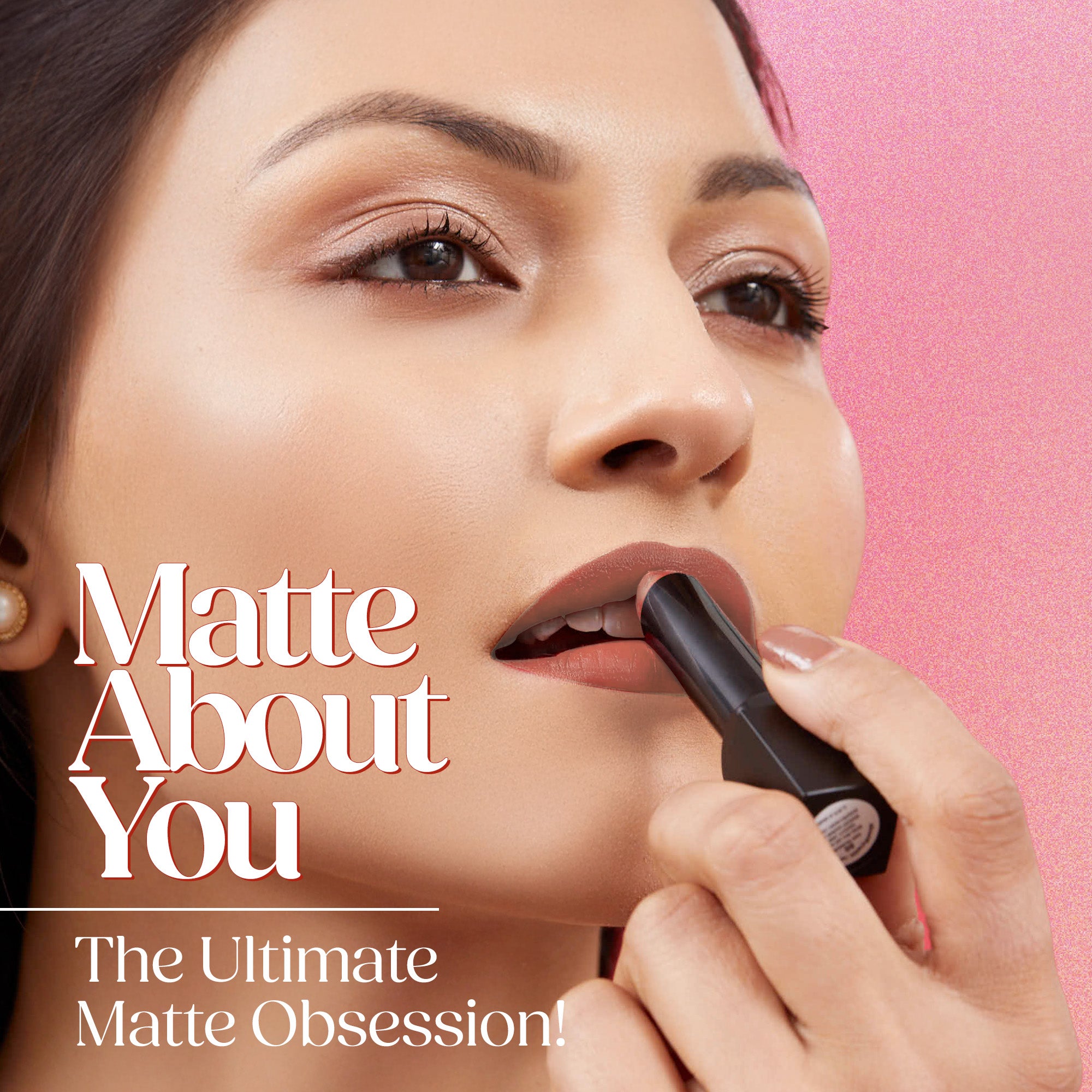 Matte About You Lipstick